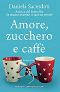 [Glen Avich 03] • Amore, Zucchero e Caffè